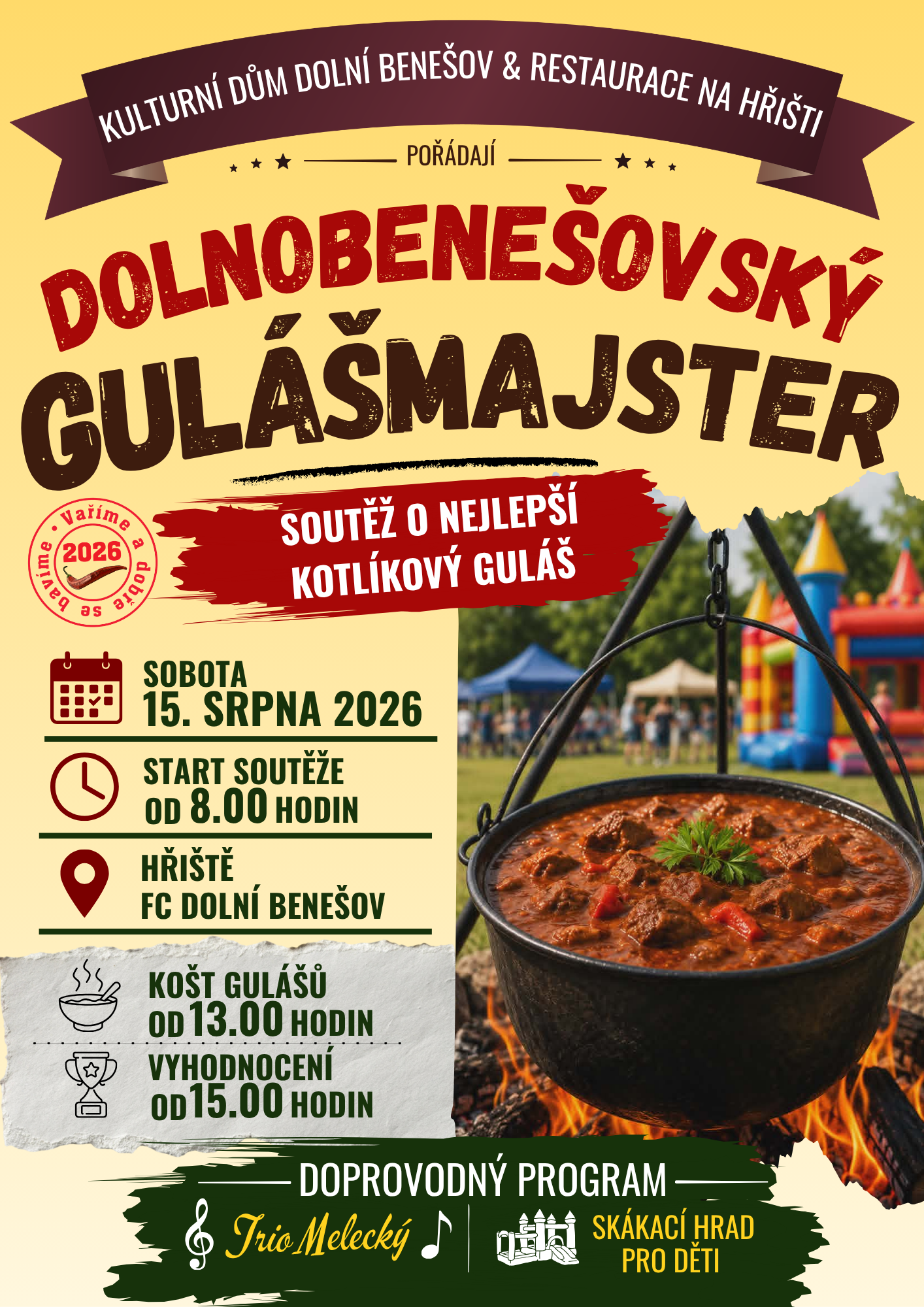DOLNOBENEŠOVSKÝ GULÁŠMAJSTER 2